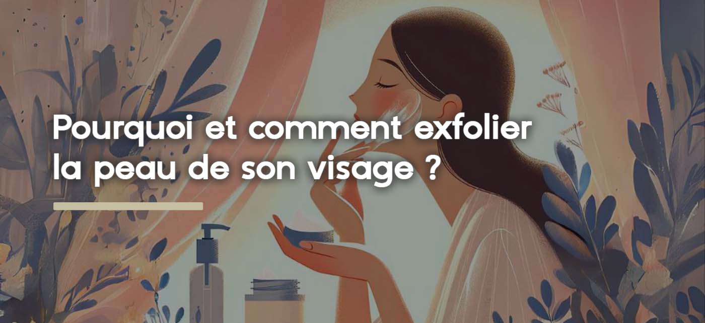 comment-exfolier-la-peau-de-son-visage